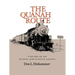 The Quanah Route: A History of the Quanah, Acme & Pacific Railway