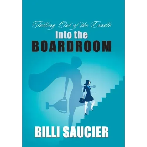 Falling out of the Cradle into the Boardroom