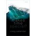 What Makes Time Special?