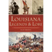 Louisiana Legends and Lore