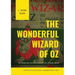The Wonderful Wizard of Oz (Complete Original Unabridged Text): An American children's novel by L. Frank Baum