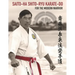 Saito-Ha Shito-Ryu Karate-Do For the Modern Warrior