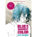 Blue Is the Warmest Color