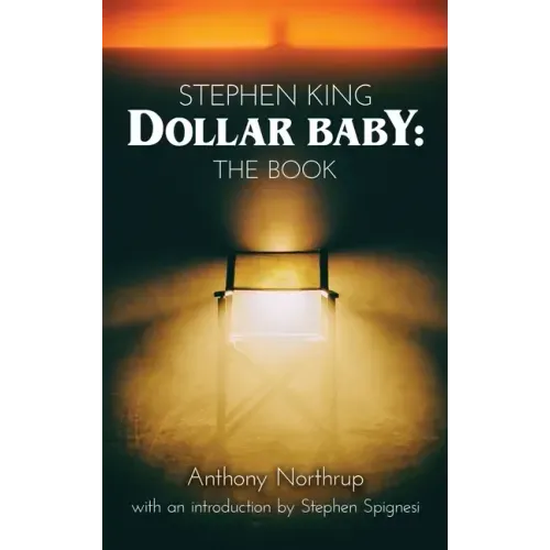 Stephen King - Dollar Baby (hardback): The Book