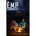 The E.M.P. Chronicles: Book 1: 458 Miles and 24 Days