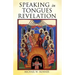 Speaking in Tongues Revelation