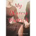 My Dearest Dietrich: A Novel of Dietrich Bonhoeffer's Lost Love