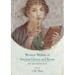 Women Writers of Ancient Greece and Rome