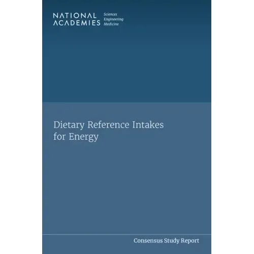 Dietary Reference Intakes for Energy