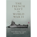 The French Navy in World War II
