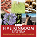 The Five Kingdom System Biological Classification for Grade 5 Children's Biology Books