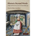 Rhetoric Beyond Words: Delight and Persuasion in the Arts of the Middle Ages