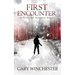 First Encounter: A City of Silence Saga