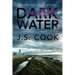 Dark Water: Volume 1