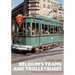 Belgium's Trams and Trolleybuses