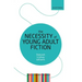The Necessity of Young Adult Fiction: The Literary Agenda
