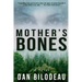 Mother's Bones