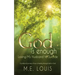 God is Enough: Losing My Husband to Suicide