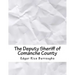 The Deputy Sheriff of Comanche County