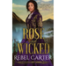 Rose and Wicked