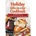 Holiday Gifts-in-a-Jar Cookbook: A Collection of Holiday Gift-in-a-Jar Recipes