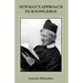Newman's Approach to Knowledge