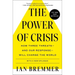 The Power of Crisis: How Three Threats - And Our Response - Will Change the World