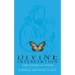 Divine Intervention: a Story of Healing, Love, and Hope
