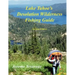 Lake Tahoe's Desolation Wilderness Fishing Guide