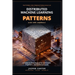 Distributed Machine Learning Patterns: A Patterns-First Manual for Architects, Engineers, and Technical Leads