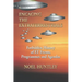 Engaging the Extraterrestrials: Forbidden History of Et Events, Programmes and Agendas