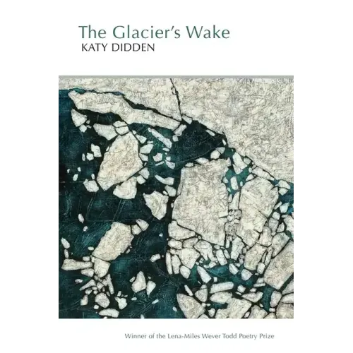 The Glacier's Wake