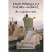 From Ancilla to the Pre-Socratic Philosophers