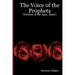 The Voice Of The Prophets: Wisdom Of The Ages, Bahai