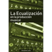 La ecualización en la producción musical