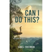 Can I Do This?