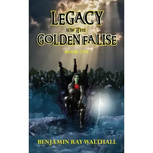 Legacy of the Golden Falise: Book One