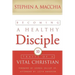 Becoming a Healthy Disciple: 10 Traits of a Vital Christian
