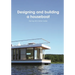 Designing and building a houseboat
