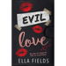 Evil Love