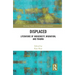 Displaced: Literature of Indigeneity, Migration, and Trauma