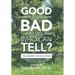 Good News, Bad News, Who Can Tell?: The Pandemic Reveals Wisdom