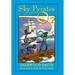 Sky Pyrates Over Oz