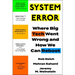 System Error: Where Big Tech Went Wrong and How We Can Reboot
