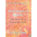 What Makes Us Human?: The Story of a Shared Dream