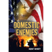 Domestic Enemies
