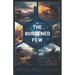The Burdened Few