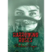 Harrowing Roses