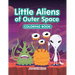 Little Aliens of Outer Space Coloring Book