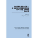 Outer Space - A New Dimension of the Arms Race